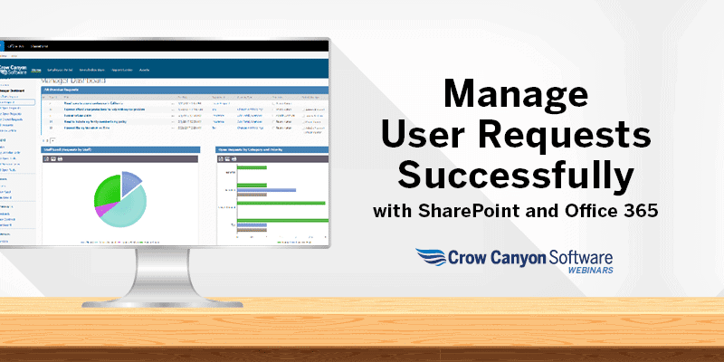 RequestManagerWebinar Manage User Requests Successfully