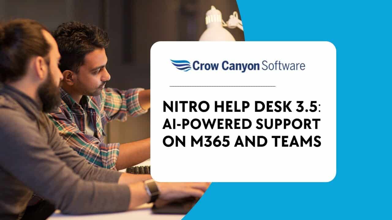 NITRO Help Desk 3.5 – AI-powered Support on M365 and Teams