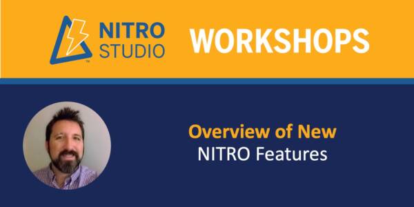 Overview of New NITRO Features and the Upcoming NITRO Road Map